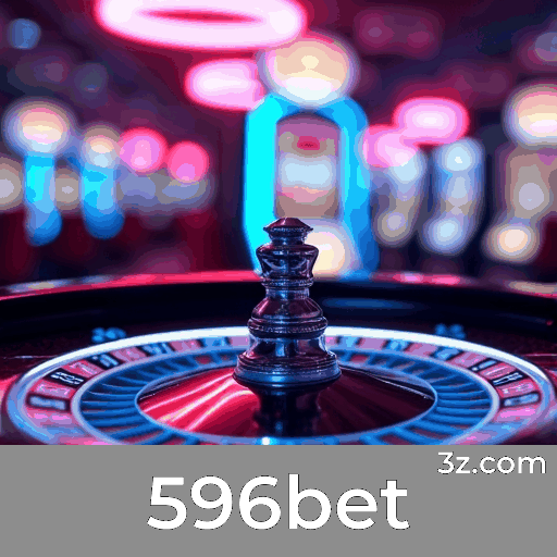 596bet: Estável, Seguro e Otimizado para o Brasil